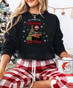 All I Want For Christmas Is Rod Wave Shirt