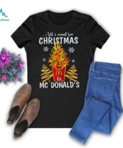 All I Want For Christmas MC Donald’s Shirt