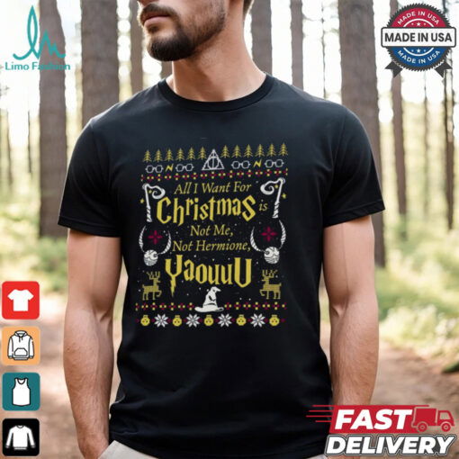 All I Want for Christmas Is Not Me Ugly Sweatshirt