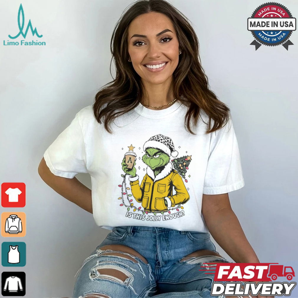 Appalachian State Mountaineers x Santa Grinch Is This Jolly Enough Merry Christmas Shirt Appalachian State Mountaineers x Santa Grinch Is This Jolly Enough Merry Christmas Shirt