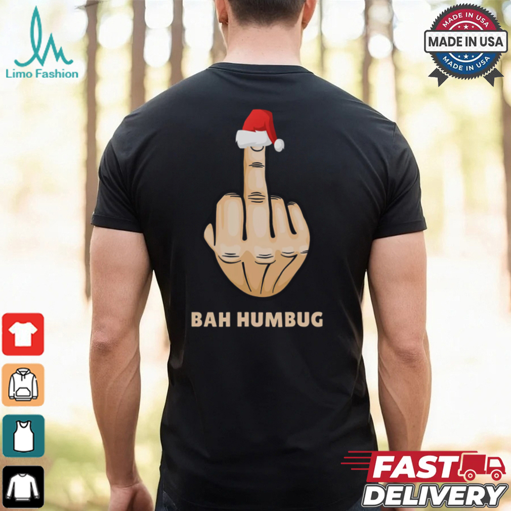 Bah Humbug Finger Flip Funny Christmas Rude Mens T Shirt Bah Humbug Finger Flip Funny Christmas Rude Mens T Shirt