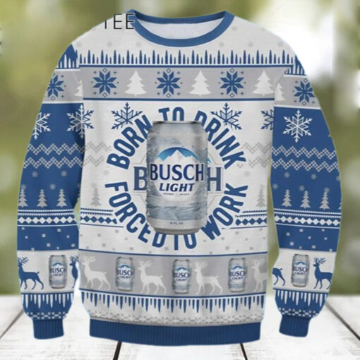 Born to Drink Busch Light Ugly Sweater