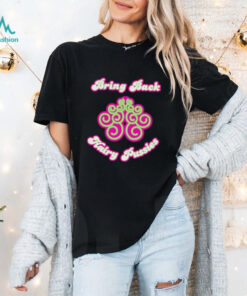 Bring back hairy pussies shirt