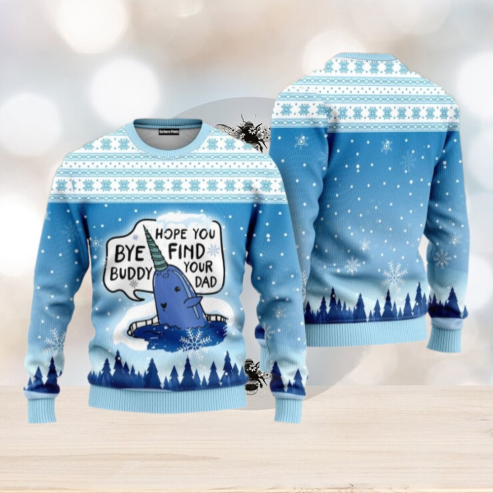 Buddy The Elf Christmas Sweater, Bye Buddy, Hope You Find Your Dad Ugly Sweater Buddy The Elf Christmas Sweater, Bye Buddy, Hope You Find Your Dad Ugly Sweater