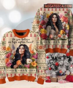 Cher Do You Believe In Life After Love Chirstmas Gifts 2024 Xmas For Family And Friends Ugly Sweater