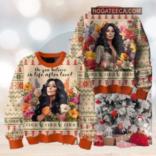 Cher Do You Believe In Life After Love Chirstmas Gifts 2024 Xmas For Family And Friends Ugly Sweater
