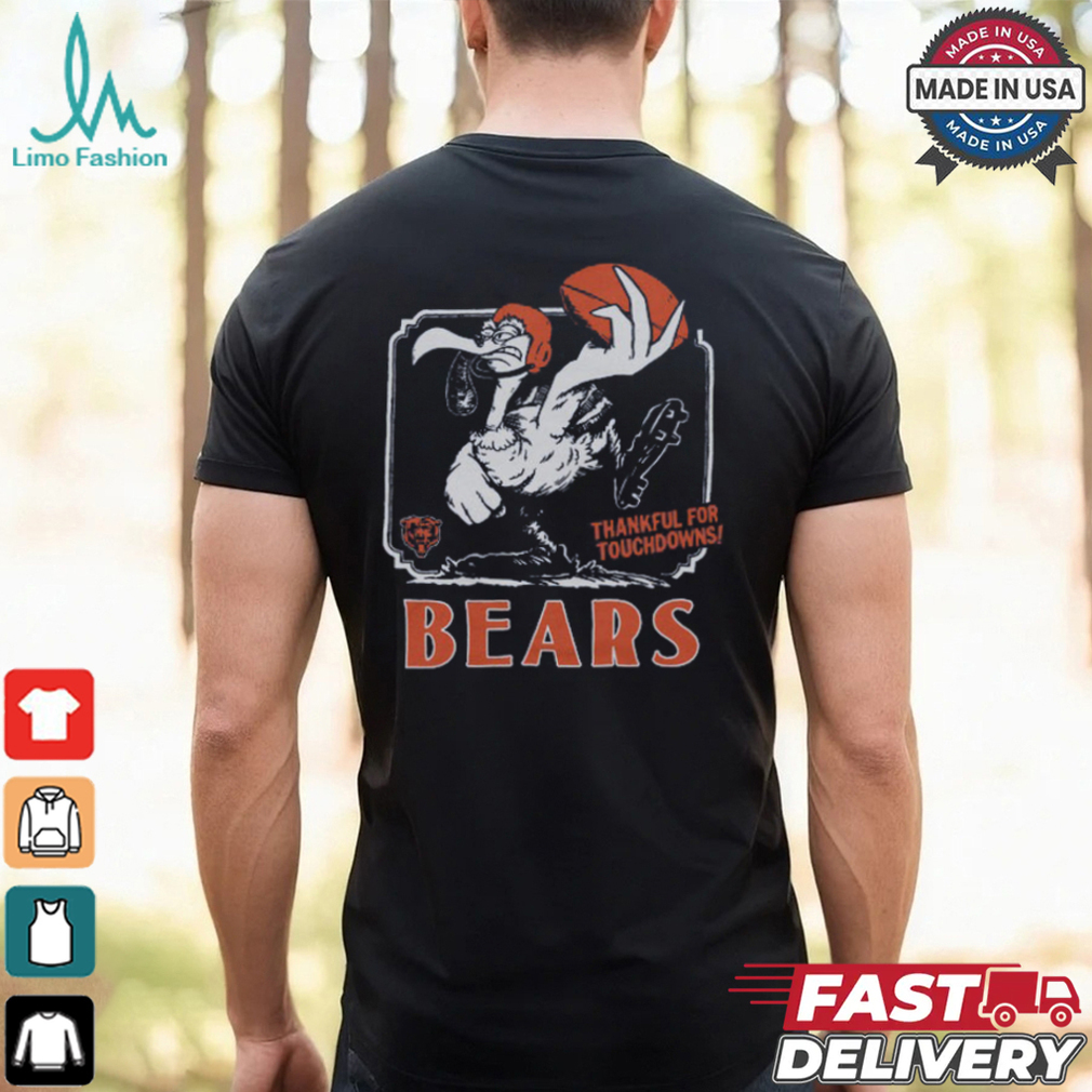 Chicago Bears Thankful For Touchdowns Shirt Chicago Bears Thankful For Touchdowns Shirt