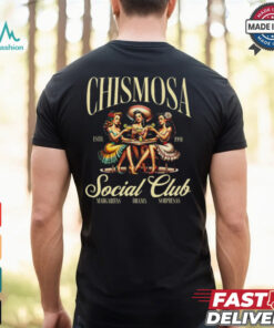 Chismosa Social Club T Shirt