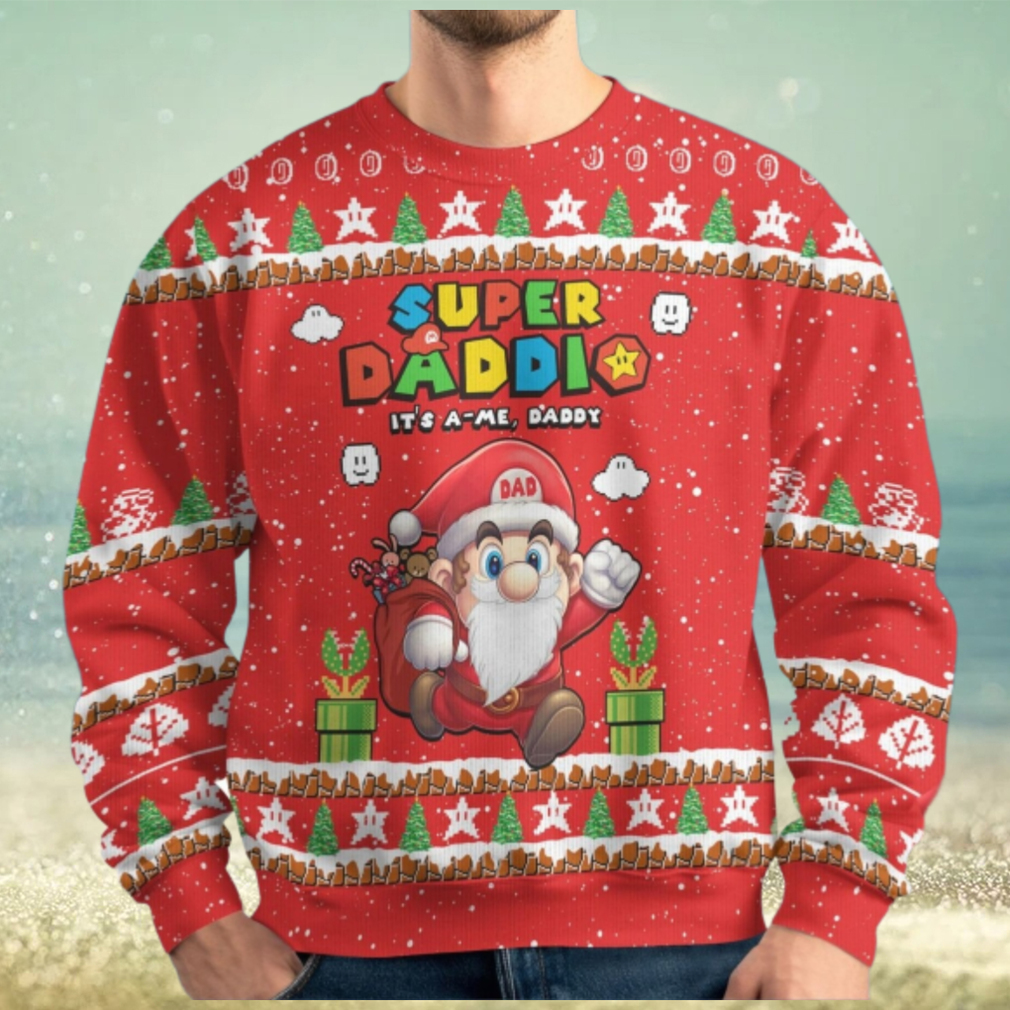 Christmas Super Daddio Ugly Sweater, Super Mario Xmas Sweater Christmas Super Daddio Ugly Sweater, Super Mario Xmas Sweater
