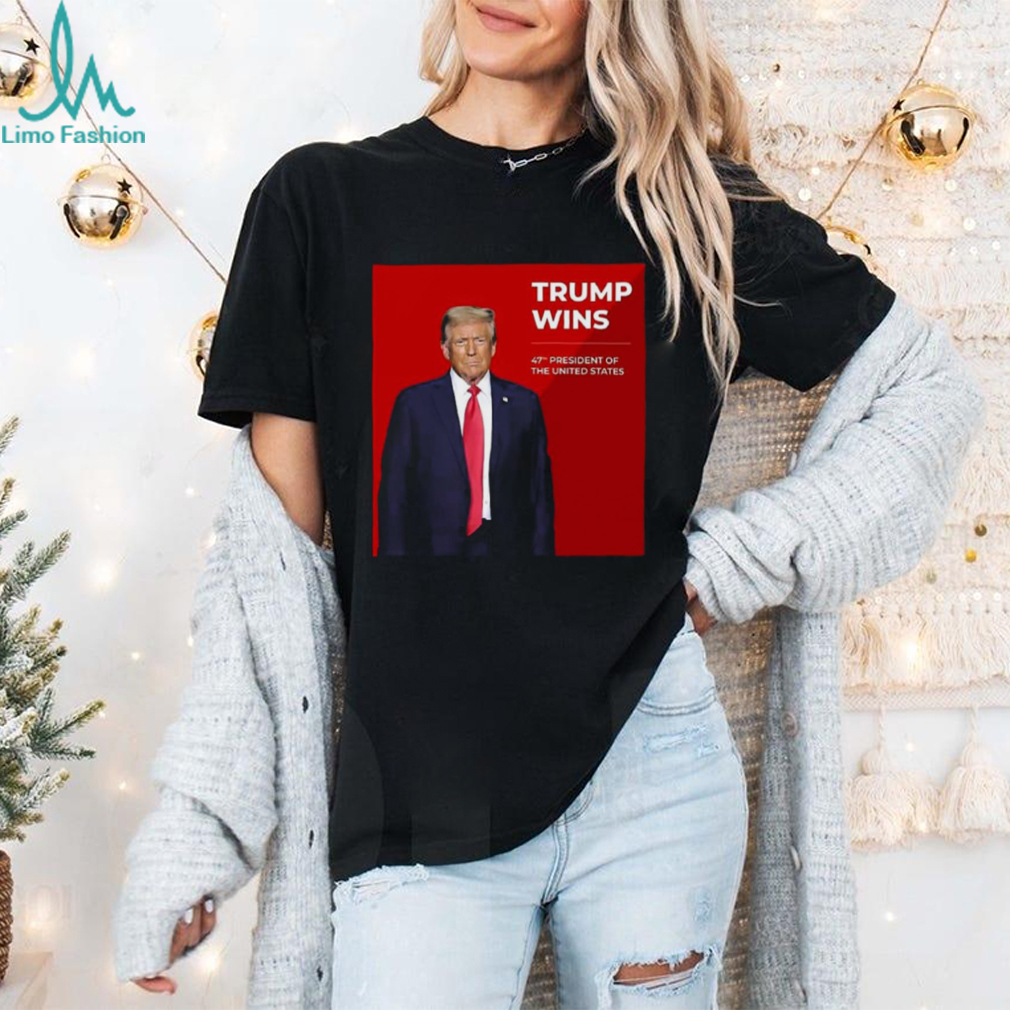 Congratulations Trump Wins 47th President Of The United States Shirt Congratulations Trump Wins 47th President Of The United States Shirt