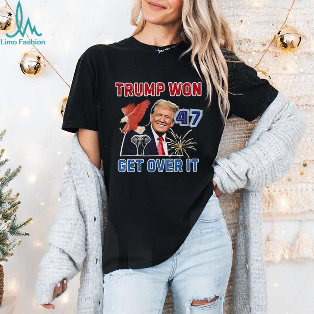 Congratulations Trump Won Get Over It 2024 Shirt Congratulations Trump Won Get Over It 2024 Shirt