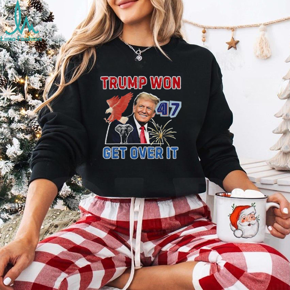 Congratulations Trump Won Get Over It 2024 Shirt Congratulations Trump Won Get Over It 2024 Shirt