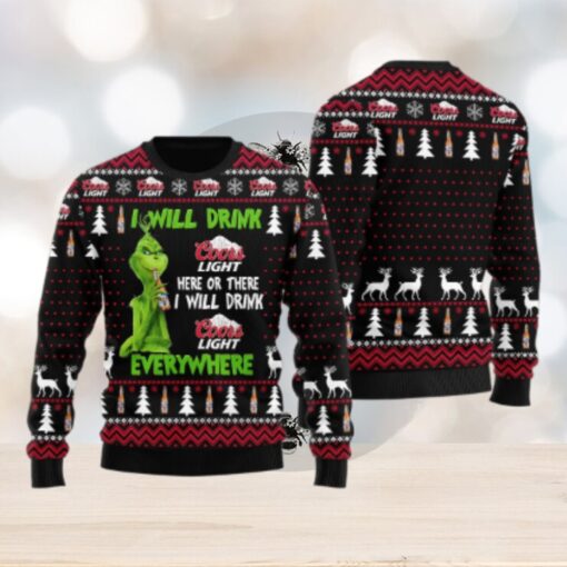 Coors Light Grinch Will Drink Everywhere Ugly Sweater