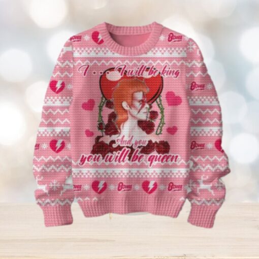 David Bowie I Will Be King And You Will Be Queen Valentine Chirstmas Gifts 2024 Xmas For Family And Friends Ugly Sweater