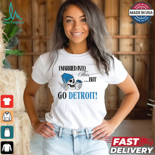 Detroit Football Sweatshirt, I married into this, Funny Detroit Football, Detroit Football Gift Shirt