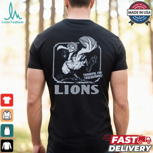 Detroit Lions Thankful For Touchdowns Shirt