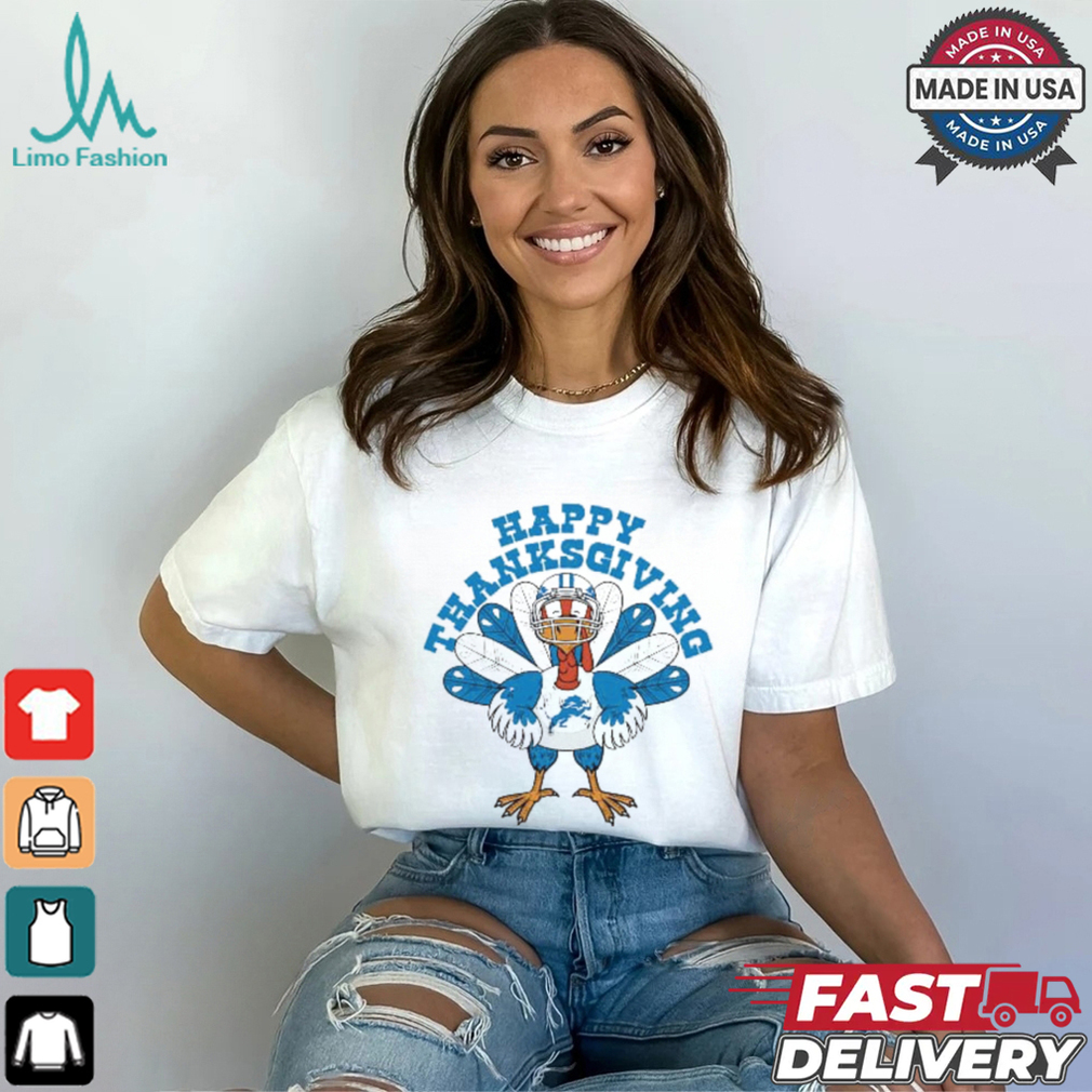 Detroit Lions Turkey Happy Thanksgiving T Shirt Detroit Lions Turkey Happy Thanksgiving T Shirt