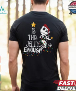 Disney Jack Skellington Is This Jolly Enough Shirt