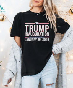 Donald Trump Inauguration January 20 2025 Trump Winning Make America Great Again T shirt