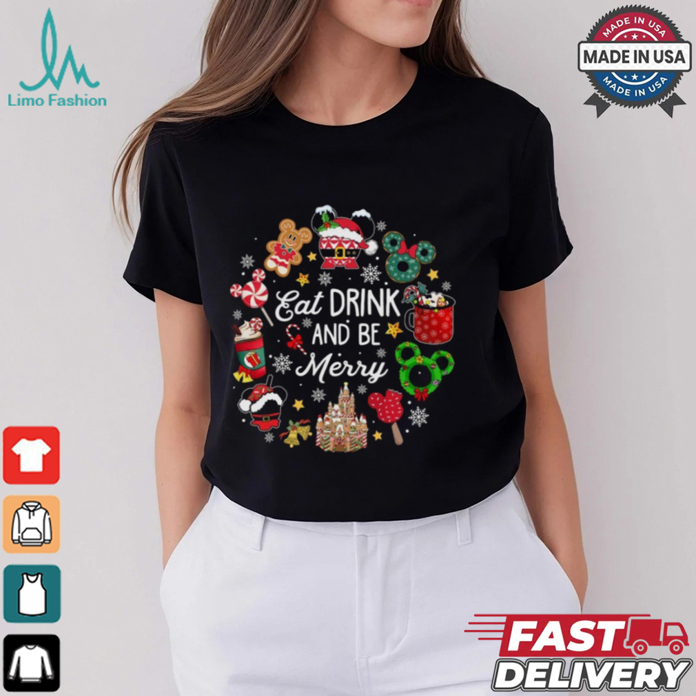 Eat Drink And Be Merry Xmas T Shirt Eat Drink And Be Merry Xmas T Shirt
