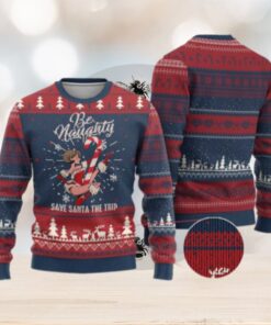 Funny Xmas Ugly Christmas Sweater Candy North Pole Be Naughty Save Santa The Trip