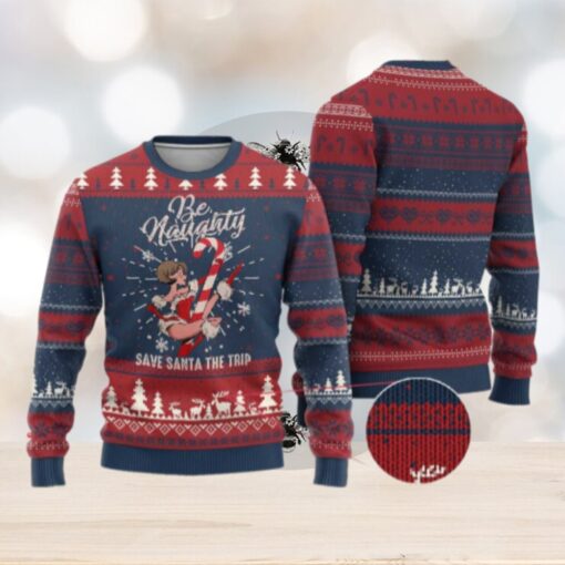 Funny Xmas Ugly Christmas Sweater Candy North Pole Be Naughty Save Santa The Trip