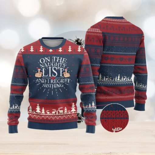Funny Xmas Ugly Christmas Sweater On The List Of Naughty And I Regret Nothing Middle Finger