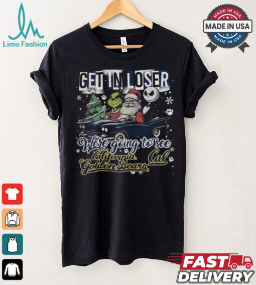 Get In Loser We_re Going To See California Golden Bears Grinch Shirt
