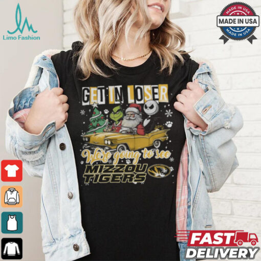 Get In Loser We_re Going To See Missouri Tigers Grinch Shirt