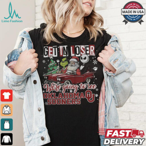 Get In Loser We_re Going To See Oklahoma Sooners Grinch Shirt