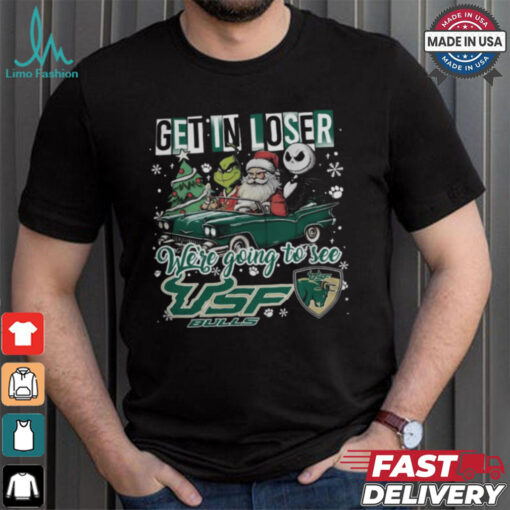 Get In Loser We_re Going To See South Florida Bulls Grinch Shirt
