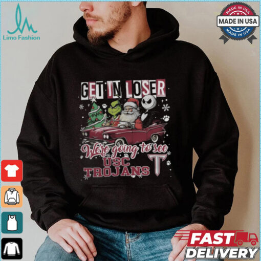 Get In Loser We_re Going To See Usc Trojans Grinch Shirt