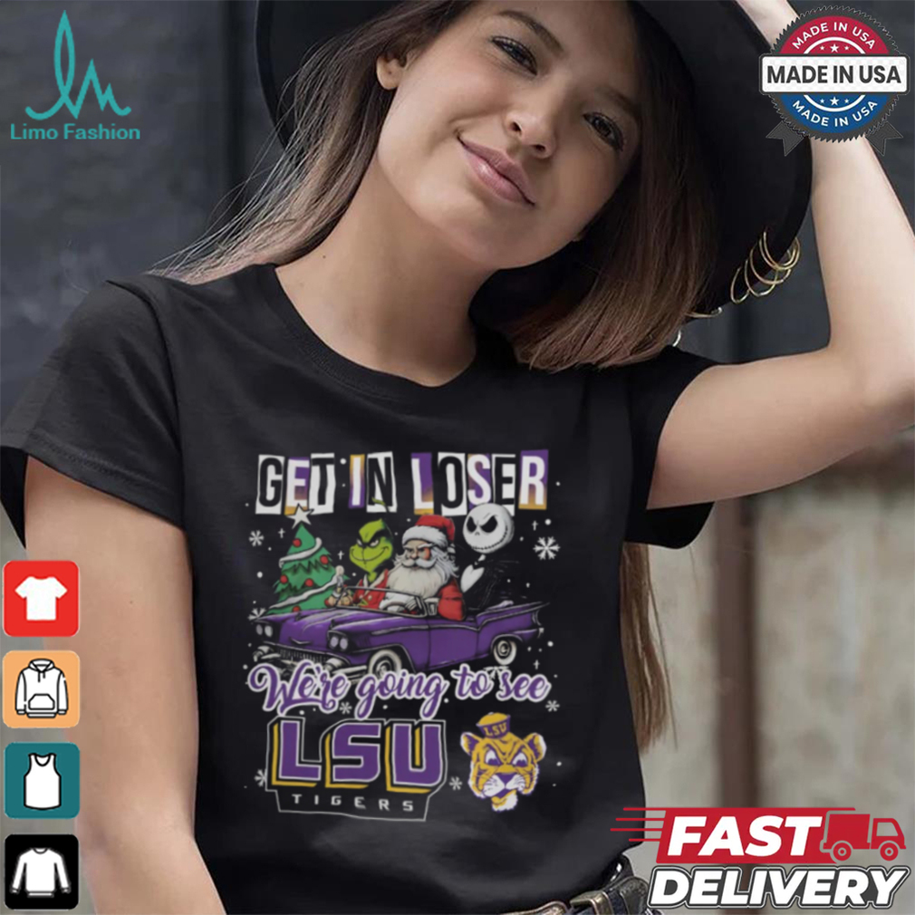 Get In Loser We’re Going To See Lsu Tigers Grinch Shirt Get In Loser We’re Going To See Lsu Tigers Grinch Shirt
