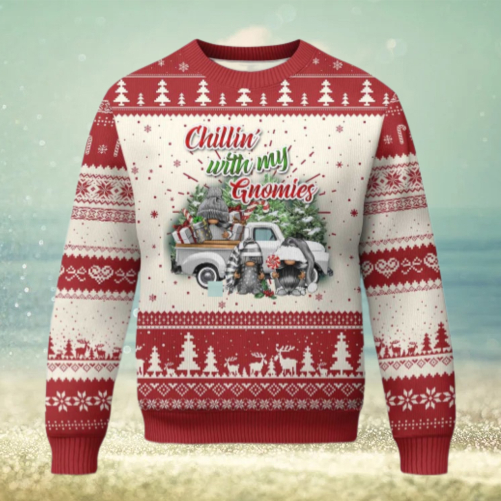 Gnome Christmas Ugly Christmas Sweater Chillin With My Gnomies Xmas Truck Gnome Christmas Ugly Christmas Sweater Chillin With My Gnomies Xmas Truck
