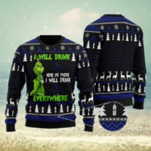 Grey Goose Grinch Will Drink Everywhere Ugly Sweater