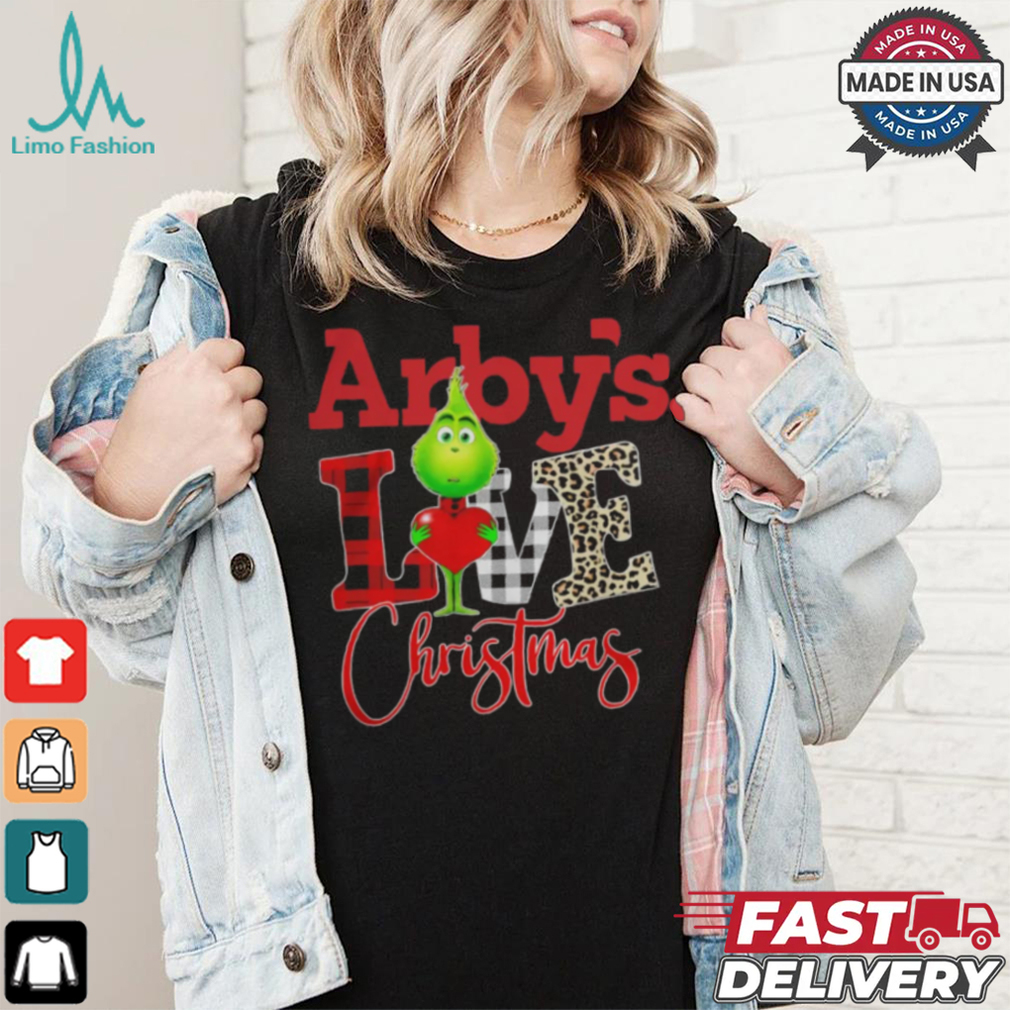 Grinch Love Arbys Christmas Shirt Grinch Love Arbys Christmas Shirt