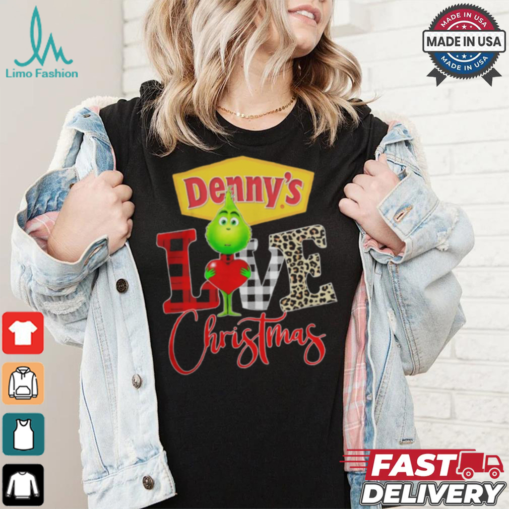 Grinch Love Denny’s Christmas Shirt Grinch Love Denny’s Christmas Shirt