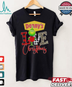 Grinch Love Denny’s Christmas Shirt