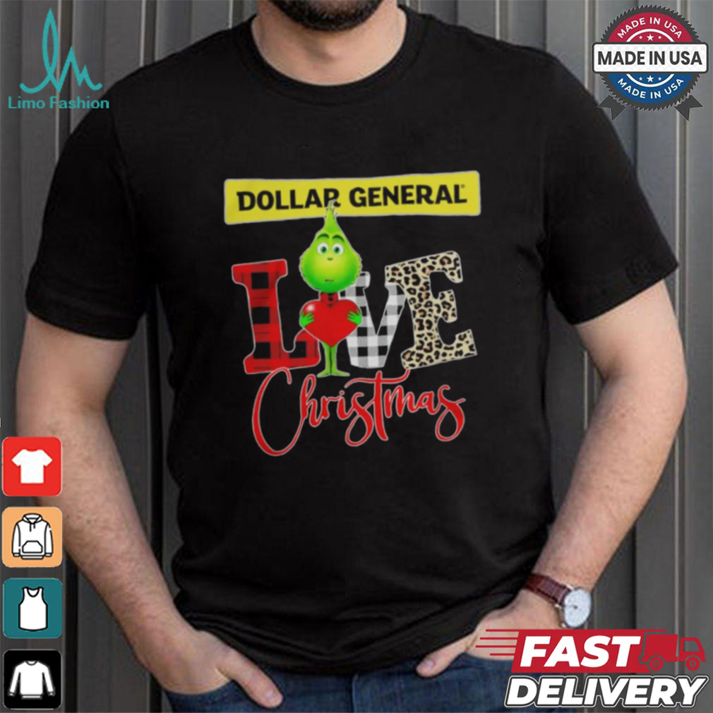 Grinch Love Dollar General Christmas Shirt Grinch Love Dollar General Christmas Shirt
