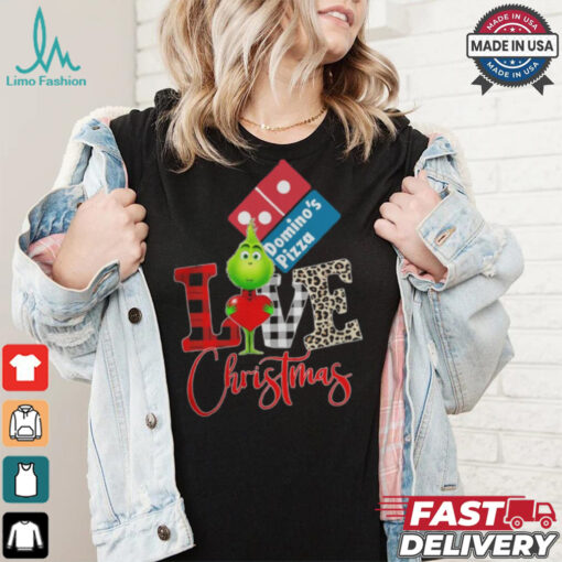 Grinch Love Domino’s Christmas Shirt