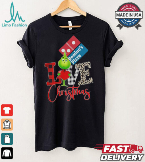Grinch Love Domino’s Christmas Shirt