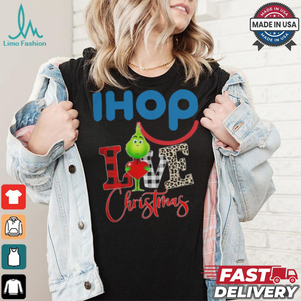 Grinch Love Ihop Christmas Shirt Grinch Love Ihop Christmas Shirt