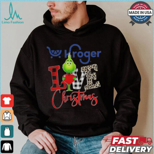 Grinch Love Kroger Christmas Shirt
