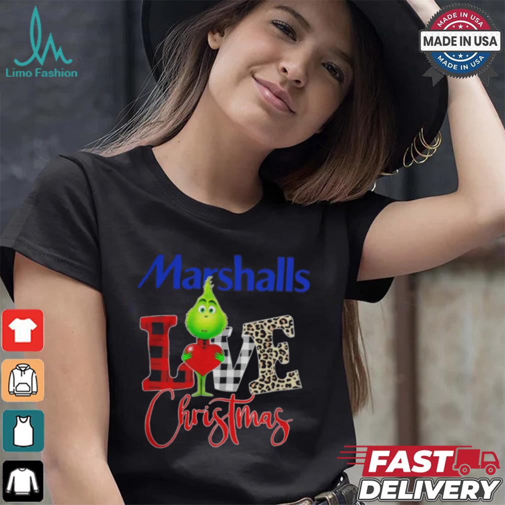 Grinch Love Marshalls Christmas Shirt Grinch Love Marshalls Christmas Shirt