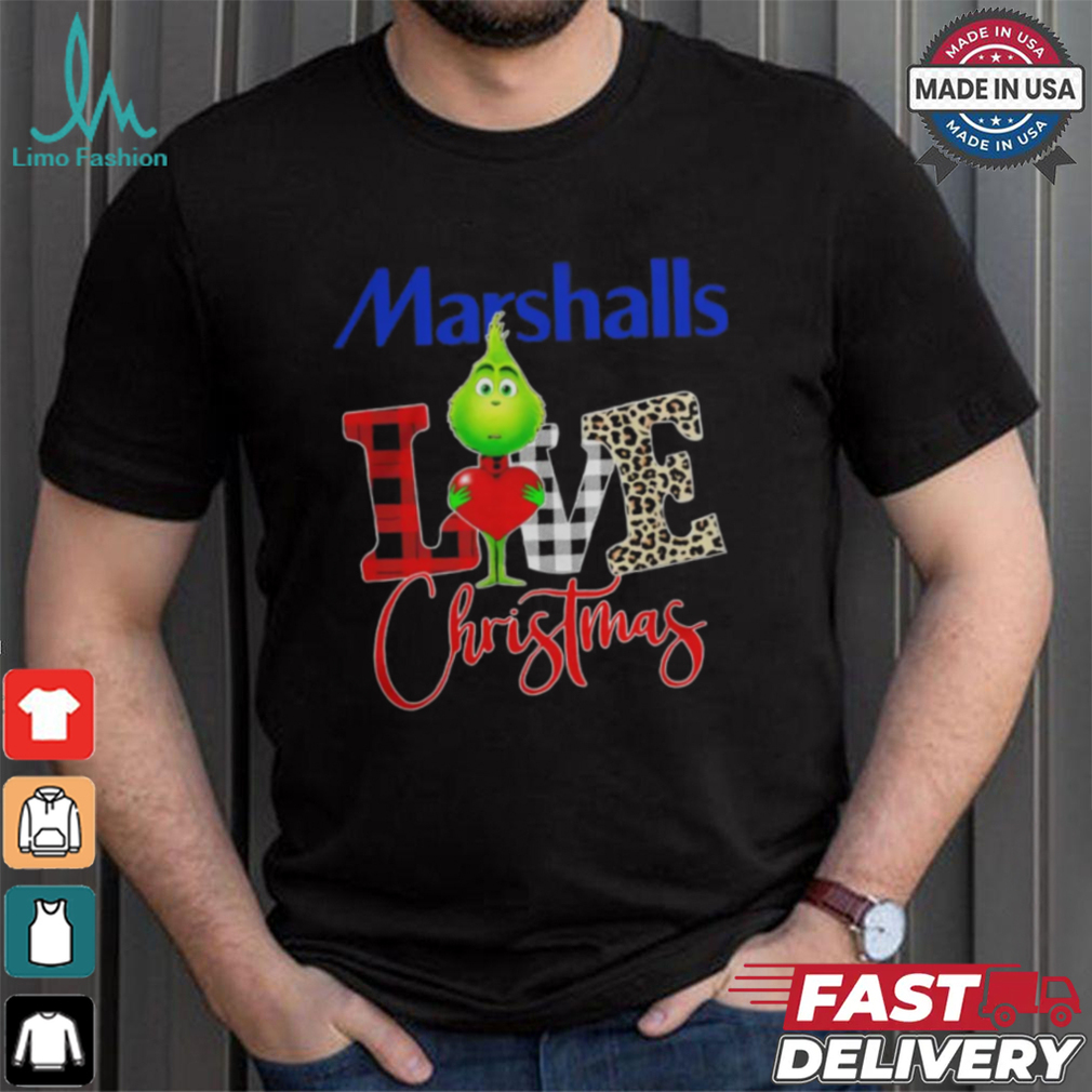 Grinch Love Marshalls Christmas Shirt Grinch Love Marshalls Christmas Shirt