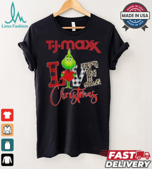 Grinch Love TJ Maxx Christmas Shirt