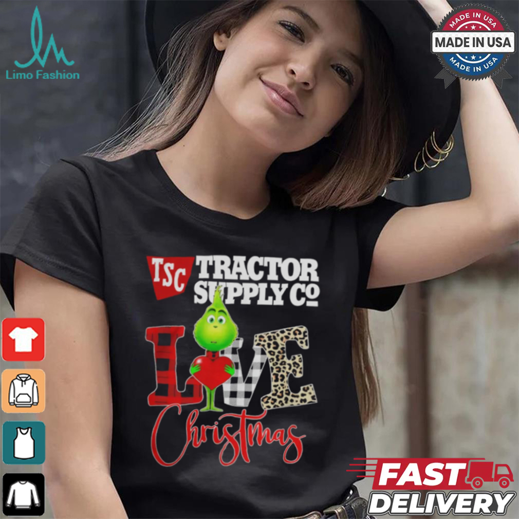 Grinch Love TSC Tractor Supply Company Christmas Shirt Grinch Love TSC Tractor Supply Company Christmas Shirt