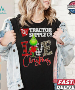 Grinch Love TSC Tractor Supply Company Christmas Shirt