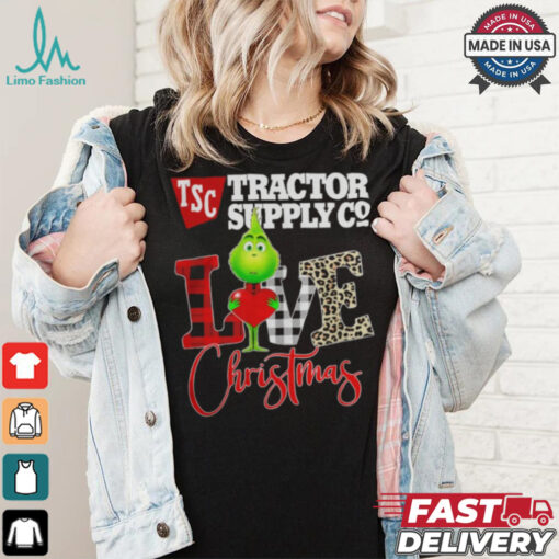 Grinch Love TSC Tractor Supply Company Christmas Shirt