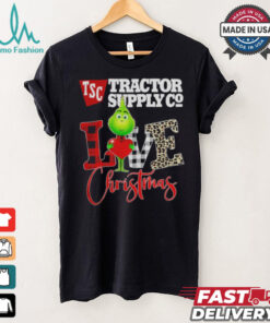 Grinch Love TSC Tractor Supply Company Christmas Shirt